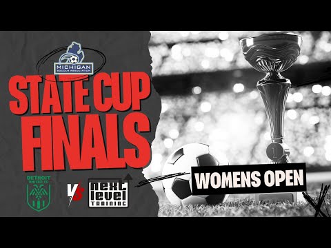 STATE CUP FINALS - DETROIT UNITED FC VS NEXT LEVEL TRAINING FC